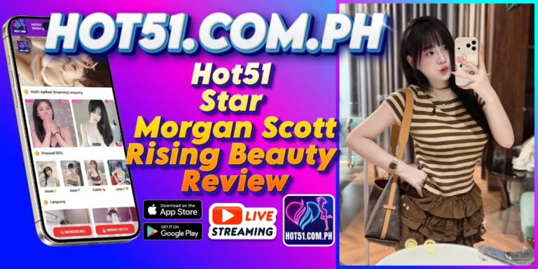 Hot51 Star Morgan Scott Rising Beauty Review 1 - Hot51 Morgan Scott-HOT51.COM.PH